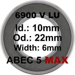 Roulement 6900 MAX LLU 10x22x6mm (V TYPE)