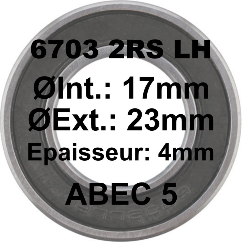 A5 Bearing | 6703 2RS LH 17x23x4 A5 Bearing | 6703 2RS LH 17x23x4