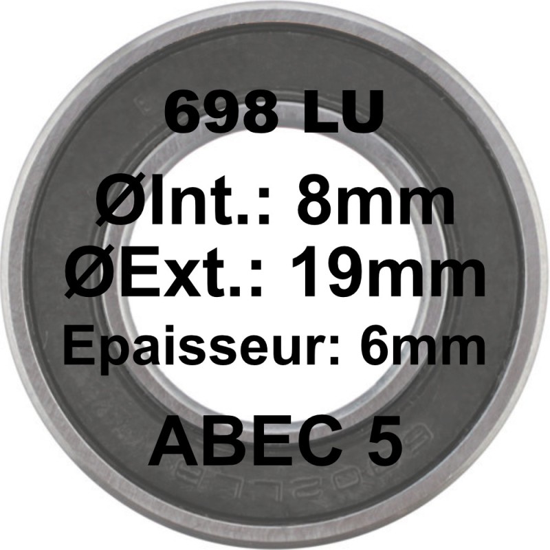 Roulement 698 LU 8x19x6